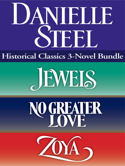 Title details for Danielle Steel Historical Classics by Danielle Steel - Available